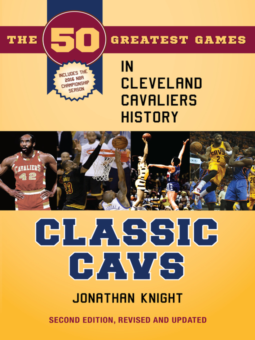Title details for Classic Cavs by Jonathan Knight - Available